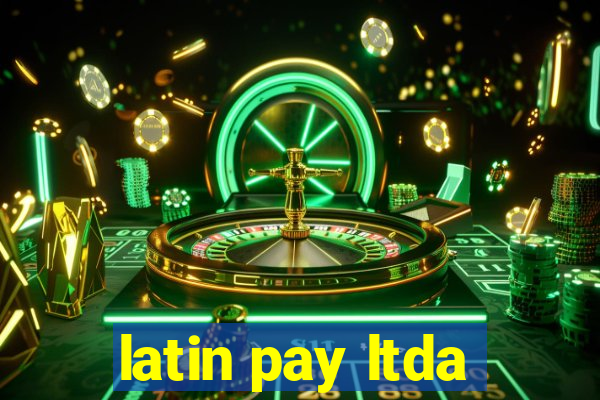 latin pay ltda